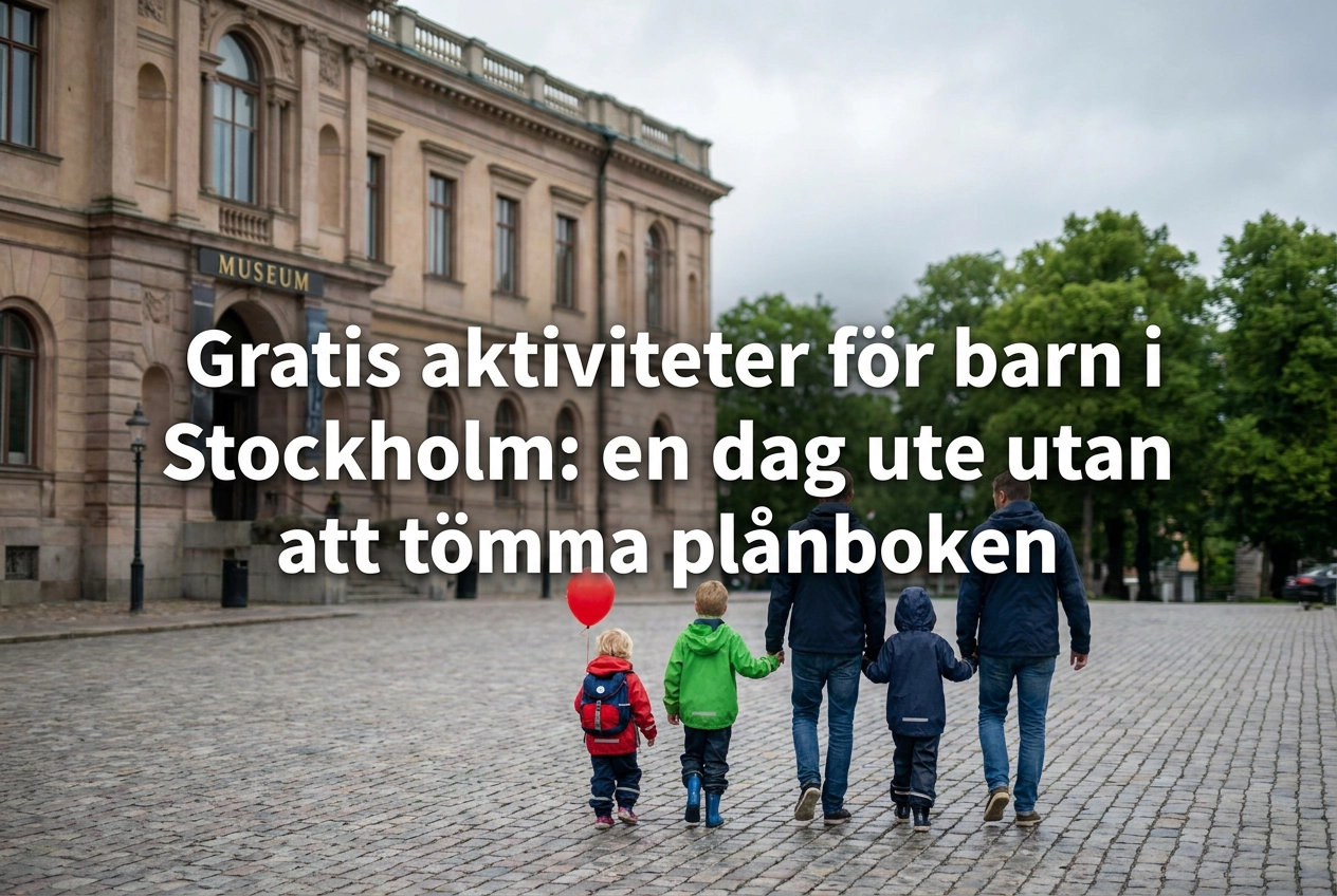 Professional header image for list-based article: Gratis aktiviteter för barn i Stockholm: en dag ute utan ...